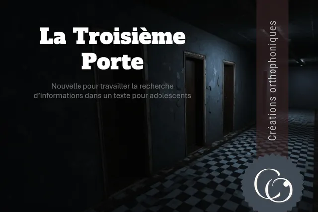 Créations orthophoniques La troisième porte support lecture ado collège