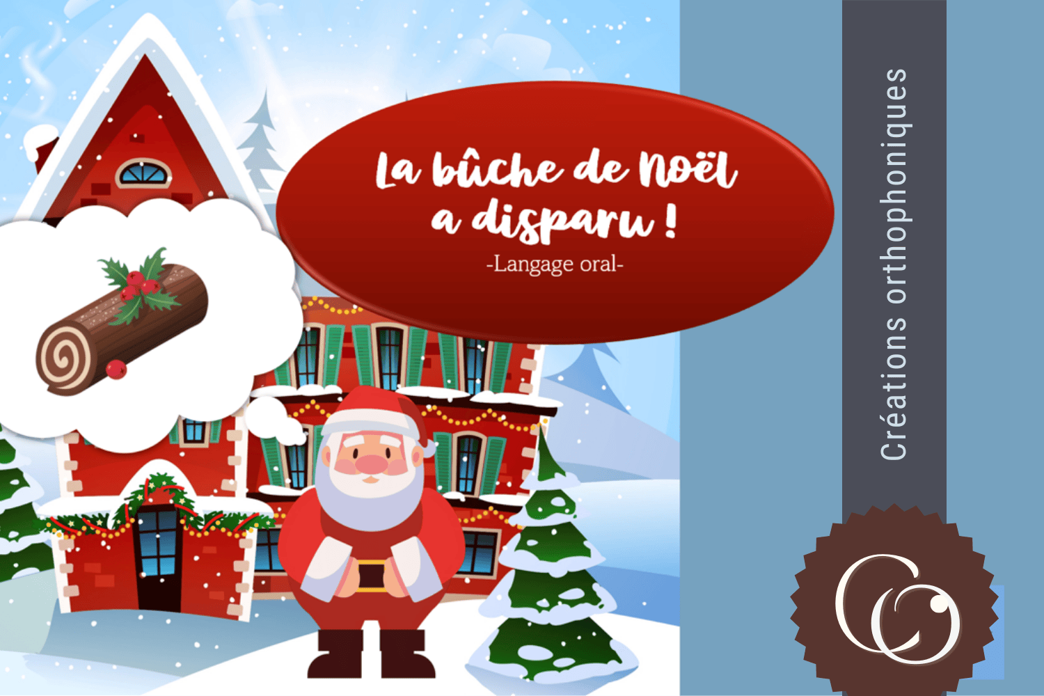 Créations orthophoniques Langage oral Bûche Noël jeu PowerPoint