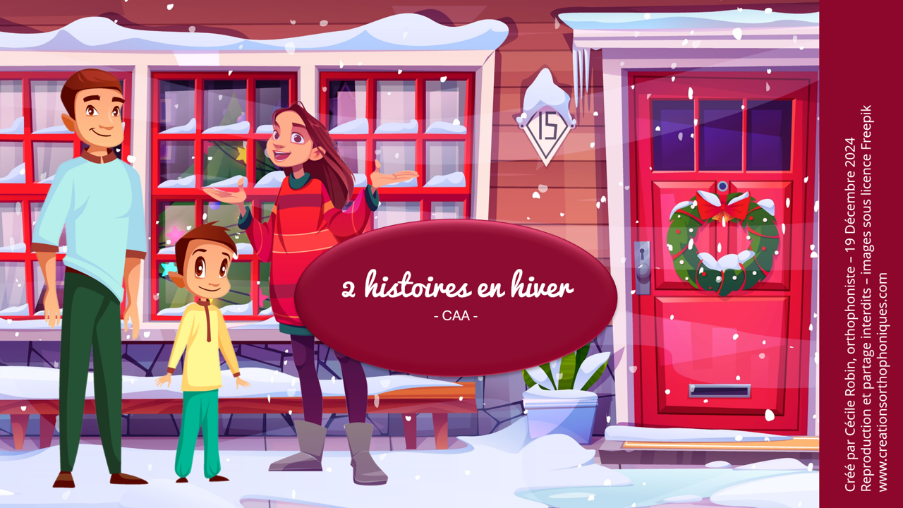 Créations orthophoniques CAA 2 histoires d'hiver bonhomme neige CAA