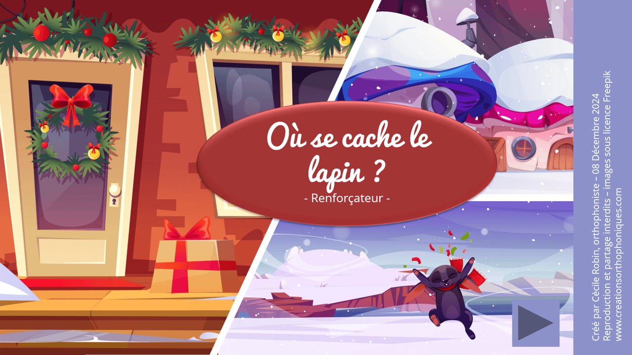 Créations orthophoniques Renforçateurs Où se cache le lapin jeu Noël